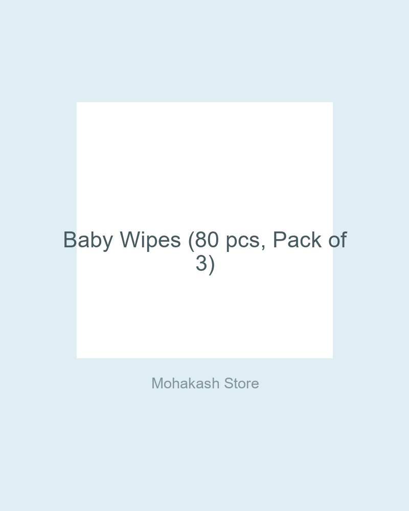Baby Wipes (80 pcs, Pack of 3)