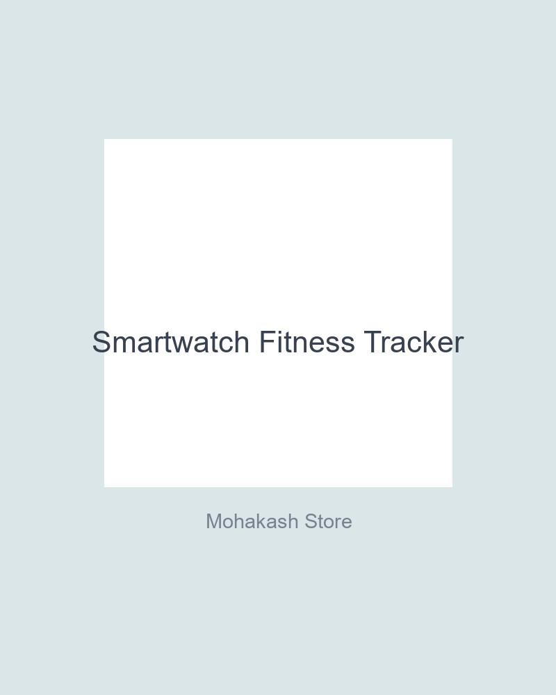 Smartwatch Fitness Tracker