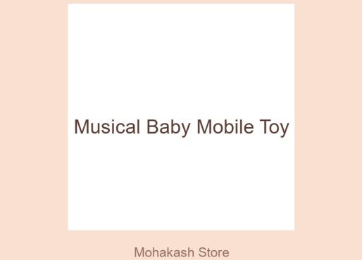Musical Baby Mobile Toy