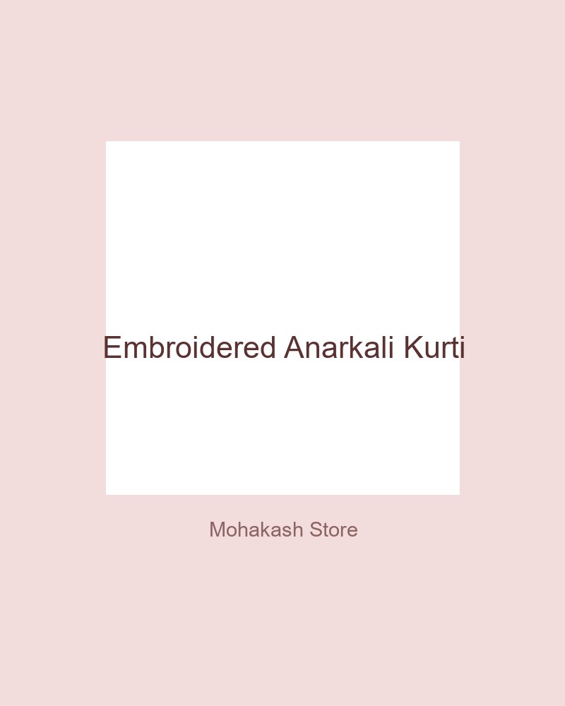 Embroidered Anarkali Kurti