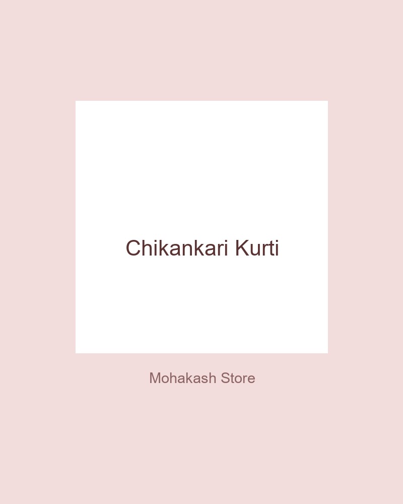 Chikankari Kurti