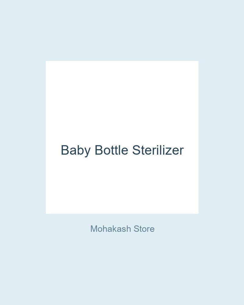 Baby Bottle Sterilizer